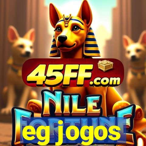 eg jogos